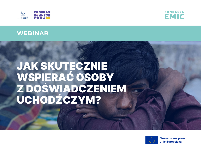 jak skutecznie wspierac osoby z doswiadczeniem uchodzczym webinar strona fundacja emic